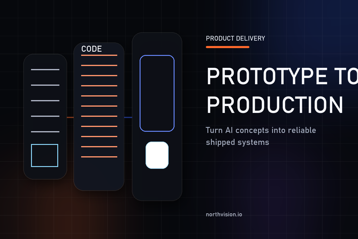 From Prototype to Production: Turning AI Concepts Into Real Products